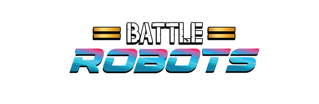 Battle Robots (2024-11-15 - 2024-11-19)